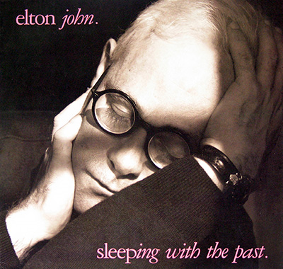 ELTON JOHN - Sleeping with the Past  album front cover vinyl record